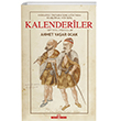 Osmanl mparatorluu`nda Marjinal Sufilik: Kalenderiler Tima Yayn