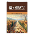 Yol ve Medeniyet Nobel Bilimsel Eserler