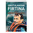 Unutulmayan Frtna Recep Yazcolu Mavi Nefes Yaynlar
