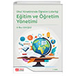 Okul Ynetiminde retim Liderlii Eitim ve retim Ynetimi Pegem Akademi Yaynclk