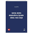 Sosyal Medya Araclyla lenen Cinsel Taciz Suu Adalet Yaynevi