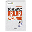 Grevimiz Arlar Korumak Tudem Yaynlar