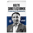 Aileyi irketletirmek Hayat Yaynlar