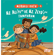 Merakl Kutu - Hz. Ali`yi (ra) ve Hz. Zeyd`i (ra) Tanyorum Glce ocuk