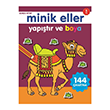 Minik Eller Yaptr Ve Boya - Bordo Kitap 0-6 Ya Yaynlar