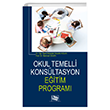 Okul Temelli Konsltasyon Eitim Program An Yaynclk
