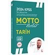 2024 KPSS Tarih Tüm Adaylar İçin MOTTO Notlar Sorularla Pekiştirilmiş Çok Amaçlı Kitap Hangi KPSS