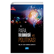 Para Teorisi ve Politikas Nobel Akademik Yaynclk