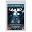 Yapay Zeka ve Hukuk Adalet Yaynevi