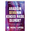 Aradn Sevginin Kendisi Nasl Olunur? Butik Yaynlar