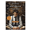 Sahte Mutluluk Tuza Morena Yaynevi