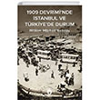1909 Devriminde stanbul ve Trkiyede Durum Dorlion Yaynlar
