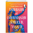 Tanrlarn ve Canavarlarn Gndelik Yaam Yabanc Yaynlar
