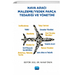 Hava Arac Malzeme / Yedek Para Tedarii ve Ynetimi Nobel Akademik Yaynclk