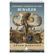 Ruhunda Yaayanlar iin Rubailer Mee Kitapl