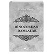 Dinozordan Damlalar Glnar Yaynlar
