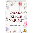 Orada Kimse Var m? Ares Yaynlar