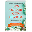 Yreklere Dokunan retmen Ben Onlar ok Sevdim Az Kitap