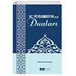 Hz. Peygamberin (sas) Dualar Siyer Yaynlar