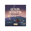 Gezgin Zeynep`in Maceralar Siyer ocuk
