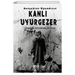 Kanl Uyurgezer Gerekler Uyandrr Gece Kitapl