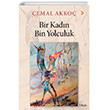 Bir Kadn Bin Yolculuk Cinius Yaynlar