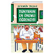 Dnyann En nemli rencisi Taze Kitap
