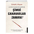 imdi Canavarlar Zaman Destek Yaynlar
