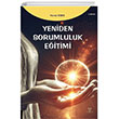 Yeniden Sorumluluk Eitimi Akademisyen Kitabevi