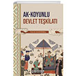Ak-Koyunlu Devlet Tekilat Efe Akademi Yaynlar