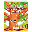 Yavru Kirpi Pufun Masal Liman ocuk Yaynevi