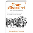 Troya Efsaneleri Bat Anadolu Efsaneleri Cinius Yaynlar