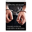 Yasaklanyor Hayatn Sorgusu Cinius Yaynlar