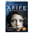 Afife Mavi Bir Melek Artemis Yayınları