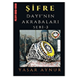 ifre: Day`nn Akrabalar Seri 3 E-Kitap Yaynclk