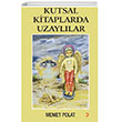 Kutsal Kitaplarda Uzayllar Cinius Yaynlar