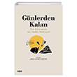 Gnlerden Kalan (Trk Edebiyatnda An, Gnlk, Otobiyografi) izgi Kitabevi