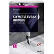 Kymetli Evrak Hukuku Sekin Yaynclk
