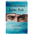 Gzlerimin ine Bak kinci Adam Yaynlar