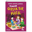 Gerek Bir Masal Hayat Dediin 5 Kronik Kitap