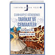 Cumhuriyet Dneminde Tarikat ve Cemaatler Kapand m Kapatld m? Beyan Yaynlar