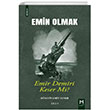 Emin Olmak 3- Emir Demiri Keser mi? Memento Mori