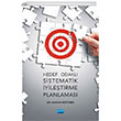 Hedef Odakl Sistematik yiletirme Planlamas Nobel Akademik Yaynclk