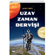 Uzay Zaman Derviş Siyah Beyaz Yayınları