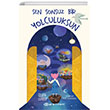 Sen Sonsuz Bir Yolculuksun Epsilon Yayınevi