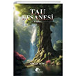 Tau Efsanesi-Uyan Mee Kitapl