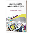 Erken ocuklukta Yaratc Problem zme Eiten Kitap