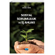 Sosyal Sorumluluk ve  Ahlak Nobel Akademik Yaynclk