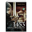 1453 Fatih Sultan Mehmet Han Yunus Ozan Glbey Yaynlar