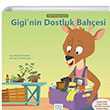 Giginin Dostluk Bahesi 1001 iek Kitaplar